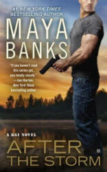 After The Storm - Maya Banks (2014)