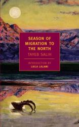 Season of Migration to the North (ISBN: 9781590173022)
