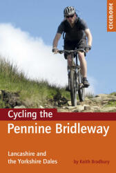 Cycling the Pennine Bridleway - Lancashire and the Yorkshire Dales plus 11 day rides (2012)