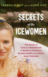 The Wim Hof Method for Women - Laura Hof (ISBN: 9781846048272)