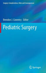 Pediatric Surgery - Brendon J. Coventry (2014)