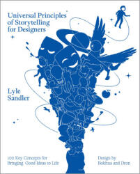 Universal Principles of Storytelling for Designers - Sandler, Lyle H. (ISBN: 9780760392461)
