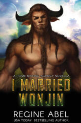 I Married Wonjin - Regine Abel (ISBN: 9781998678303)