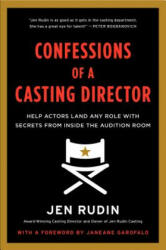 Confessions of a Casting Director - Jen Rudin (2013)