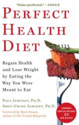 Perfect Health Diet - Paul Jaminet (2013)