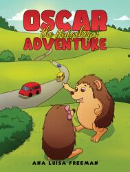 Oscar the Hedgehog's Adventure (ISBN: 9781035877294)