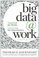 Big Data at Work - Thomas H. Davenport (2014)