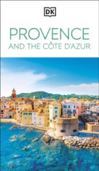 DK Provence and the Cote d'Azur (ISBN: 9780241719633)