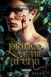 Prince of the Arena (ISBN: 9781998945092)