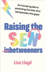 Raising the SEN-Betweeners (ISBN: 9781785045882)