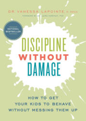Discipline Without Damage - Vanessa Lapointe (ISBN: 9781966629412)