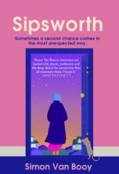 Sipsworth (ISBN: 9781835010907)