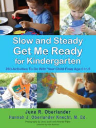 Slow and Steady Get Me Ready (ISBN: 9781591602361)
