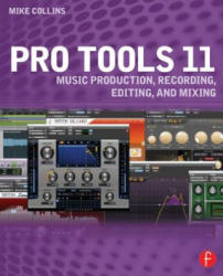 Pro Tools 11 - Mike Collins (2013)