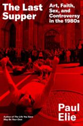 The Last Supper (ISBN: 9780374272920)