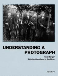 Understanding a Photograph (2013)
