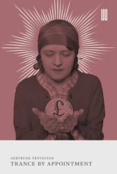 Trance by Appointment (ISBN: 9781915812445)