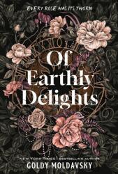 Of Earthly Delights (ISBN: 9781250863324)