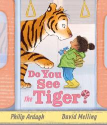 Do You See the Tiger? - David Melling (ISBN: 9781529518337)