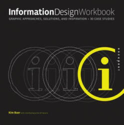 Information Design Workbook - Kim Baer (ISBN: 9781592536276)