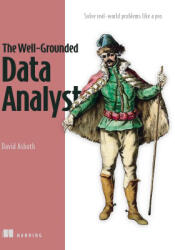 The Well-Grounded Data Analyst - Asboth, David (ISBN: 9781633437531)