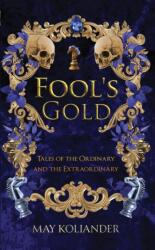 Fool's Gold (ISBN: 9781035889563)