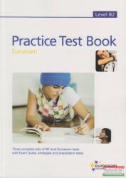 Practice Test Book Euroexam Level B2 - Three complete tests with answer key and free downloadable audio materials (ISBN: 9789639762169)
