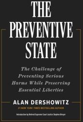 The Preventative State (ISBN: 9781641774406)
