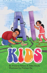 AI for Kids - Debu Panda, Preetam Raj (ISBN: 9781645606956)