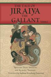 The Tale of Jiraiya the Gallant - Ippitsuan, Andreas Kronborg Danielsen (ISBN: 9781965492055)