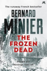 Frozen Dead - Bernard Minier (2014)