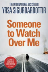 Someone to Watch Over Me - Thora Gudmundsdottir Book 5 (2014)