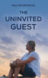 The Uninvited Guest (ISBN: 9781035846542)