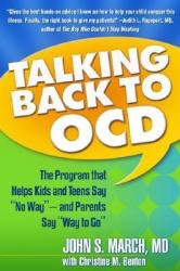 Talking Back to OCD - John S March (ISBN: 9781593853556)