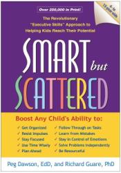 Smart but Scattered - Peg Dawson (ISBN: 9781593854454)