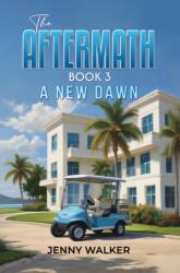 The Aftermath: Book 3 (ISBN: 9781035892129)
