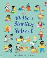 All About Starting School (ISBN: 9781835408841)
