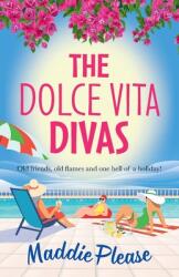 The Dolce Vita Divas (ISBN: 9781836560166)