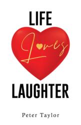 Life Loves Laughter (ISBN: 9781035879106)