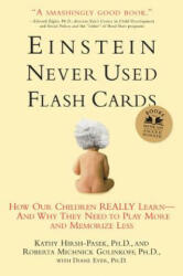 Einstein Never Used Flashcards - Roberta Michnick Golinkoff (ISBN: 9781594860683)