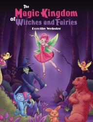 The Magic Kingdom of Witches and Fairies (ISBN: 9781035879632)