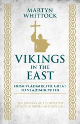 Vikings in the East (ISBN: 9781785909054)