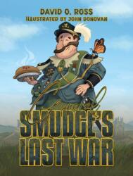 General Smudge's Last War (ISBN: 9781035873647)