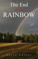 The End of the Rainbow (ISBN: 9781035889013)