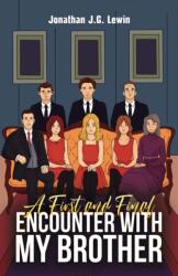 A First and Final Encounter With My Brother (ISBN: 9781035875184)