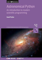 Astronomical Python - Imad Pasha (ISBN: 9780750351485)