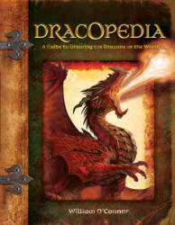 Dracopedia - William O´Connor (ISBN: 9781600613159)