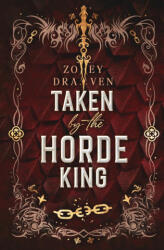 Taken by the Horde King (ISBN: 9781966810056)