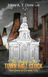 The Angel on the Town Hall Clock (ISBN: 9781035886661)