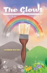 The Glows (ISBN: 9781035874934)